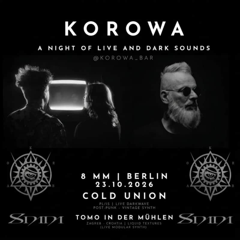 KOROWA - A Night of Live and Dark Sounds