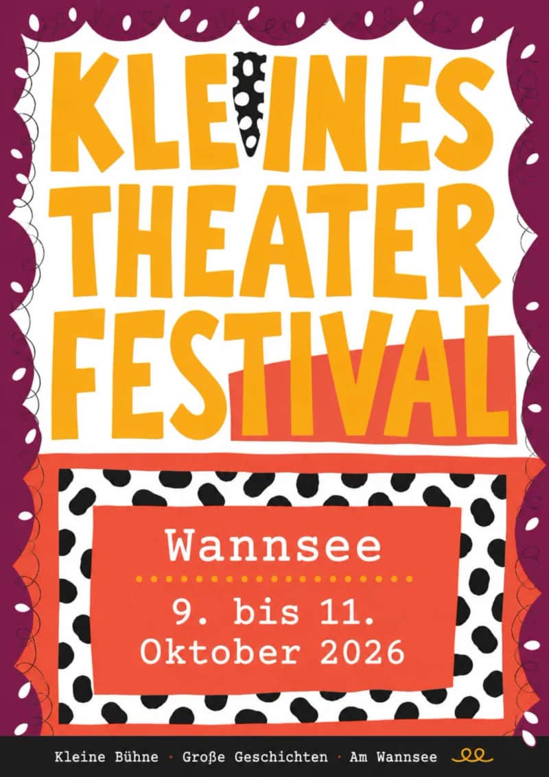 Kleines Theaterfestival Wannsee • 9. – 11. Oktober 2026