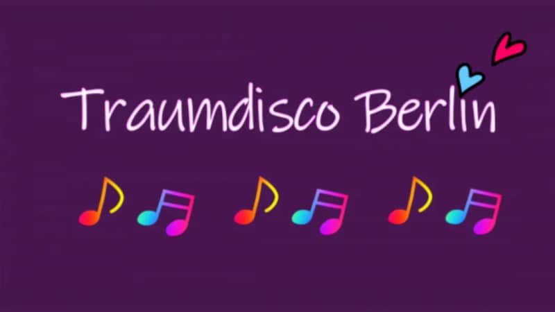 Traumdisco2 – Party für alle in Neukölln!