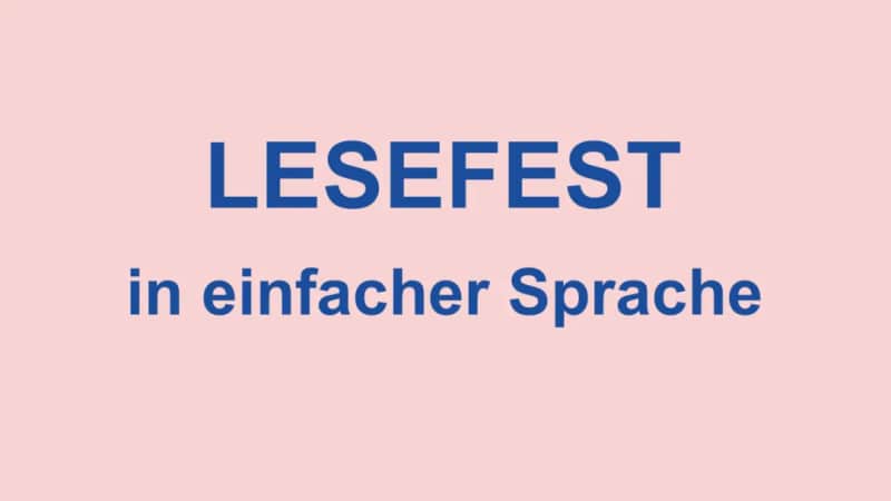 Lesefest der Lebenshilfe Berlin – in einfacher Sprache