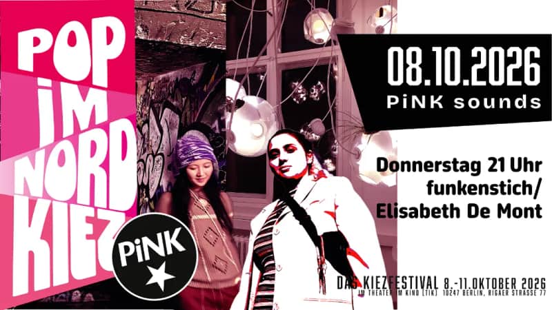 PiNK sounds: funkenstich & Elisabeth De Mont