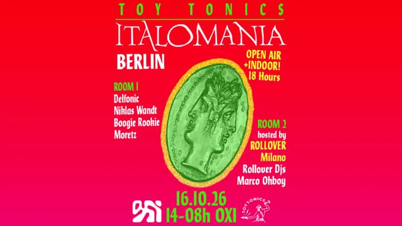 Toy Tonics presents ITALOMANIA