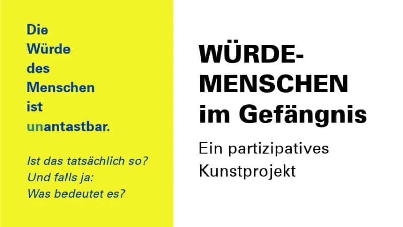 WÜRDEMENSCHEN im Gefängnis