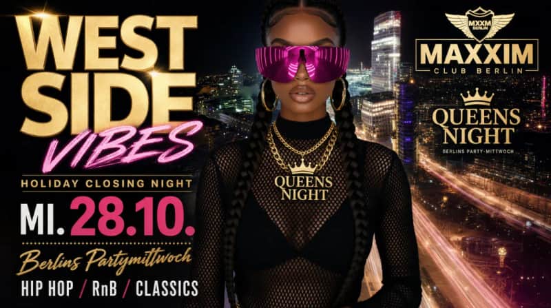 QUEENS NIGHT - WEST SIDE VIBES