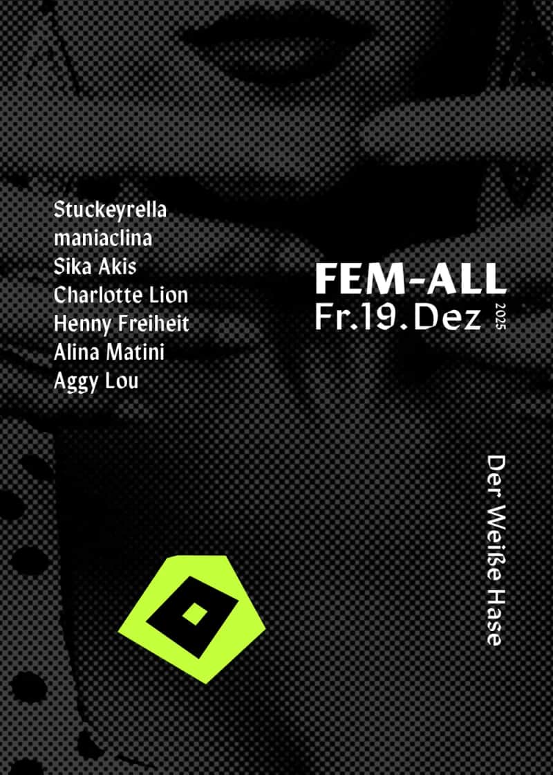 Fem-All / free entry until 1:00 AM for woman & Flinta