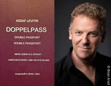 Assaf Levitin "Doppelpass. Mein Leben als Spagat zwischen Israel und Deutschland" von IKJ