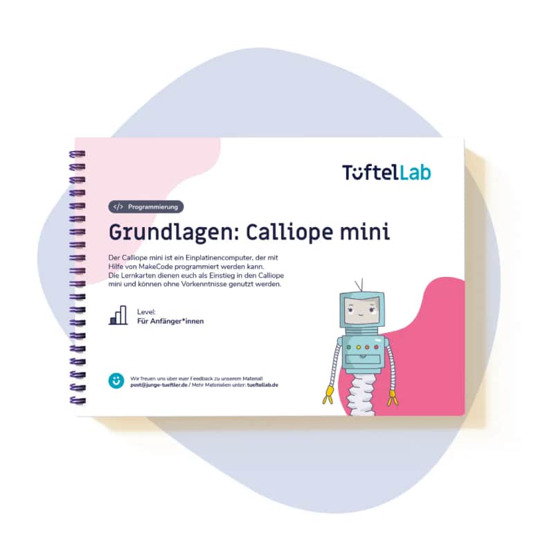 Lernkarten: Grundlagen Calliope mini