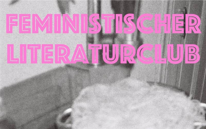 studio nagelneu: Feministischer Literaturclub