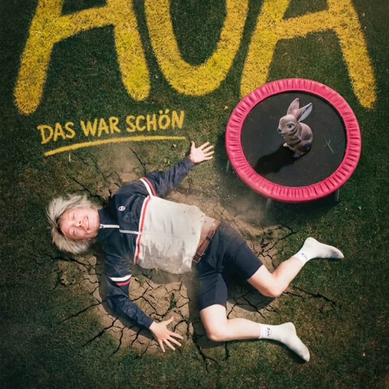 Robert Alan: AUA – Das war schön