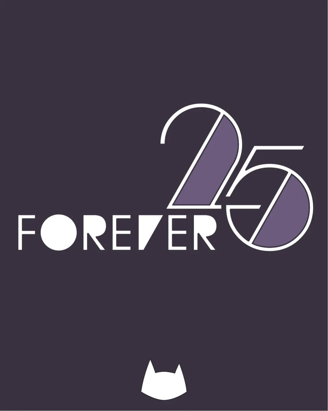 FOREVER 25 curated by Mila Stern & Esther Silex