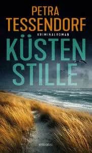 KÜSTENSTILLE - Krimilesung mit Petra Tessendorf von Tessido