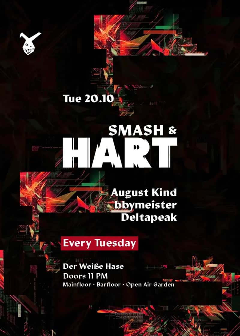 Smash & HART ◢◤ Tuesday Rave