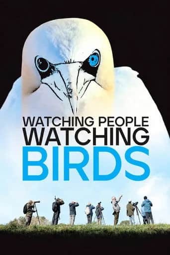 Watching People Watching Birds (OMU)