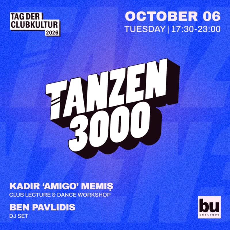 Tanzen3000 x Beate Uwe: Tag der Clubkultur